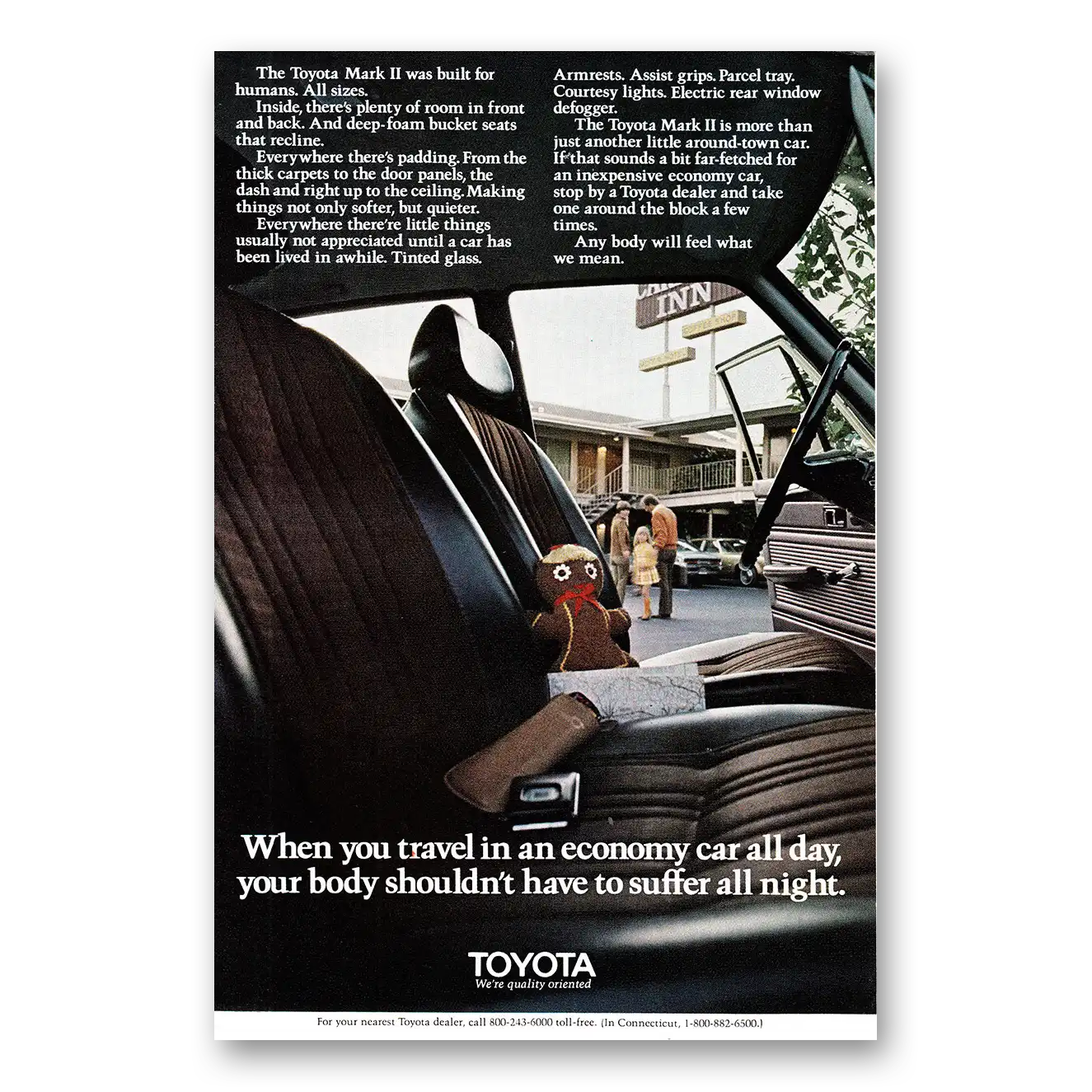 1972 Toyota Mark II When You Travel in an Economy Car All Day Vintage Magazine Print Ad