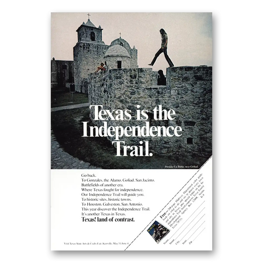 1972 Texas Independence Trail Vintage Magazine Print Ad