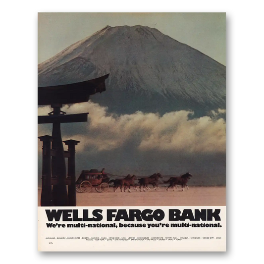 1972 Wells Fargo Bank Multi National Because Youre Multi National Vintage Magazine Print Ad