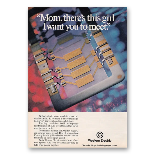 1972 Western Electric Mom Theres This Girl I Want You to Meet Vintage Magazine Print Ad