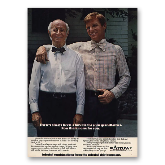 1973 Arrow Shirts Bow Tie for Your Grandfather Vintage Magazine Print Ad