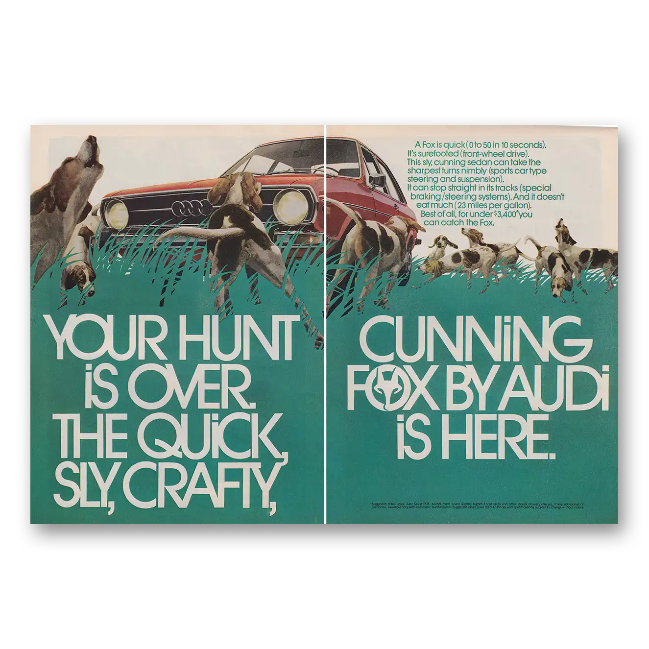 1973 Audi Fox Your Hunt Is Over Vintage Magazine Print Ad