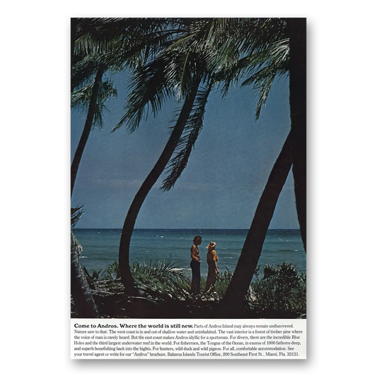 1973 Andros Bahamas Come to Andros Where the World Is Still New Vintage Magazine Print Ad