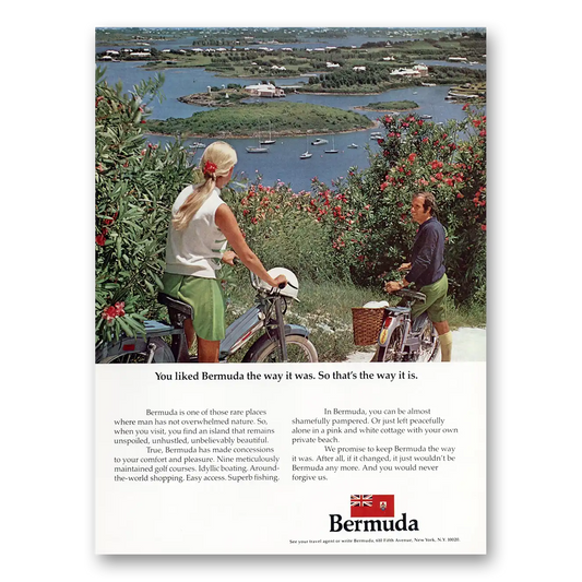 1973 Bermuda You Liked Bermuda The Way It Was Vintage Magazine Print Ad