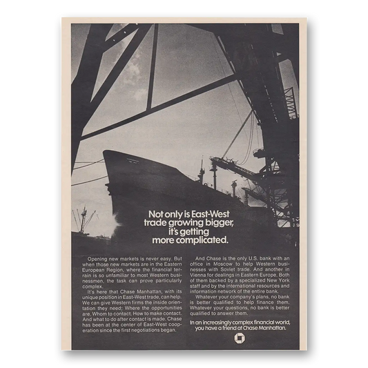 1973 Chase Manhattan Bank East West Trade Growing Bigger Vintage Magazine Print Ad