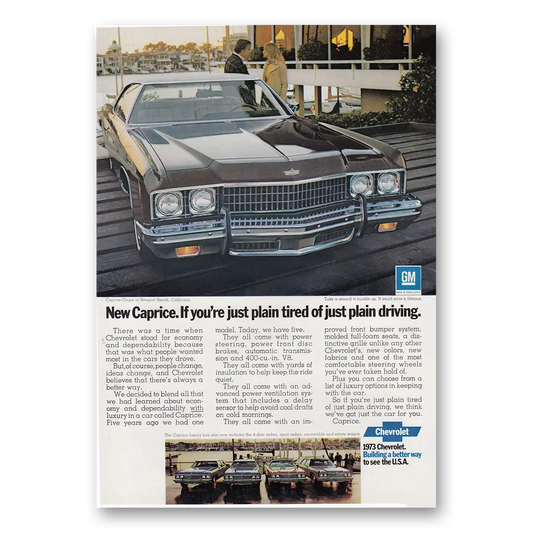 1973 Chevrolet Caprice Just Plain Tired of Just Plain Driving Vintage Magazine Print Ad