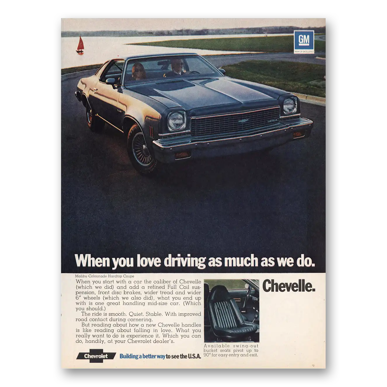 1973 Chevrolet Chevelle When You Love Driving As Much As We Do Vintage Magazine Print Ad