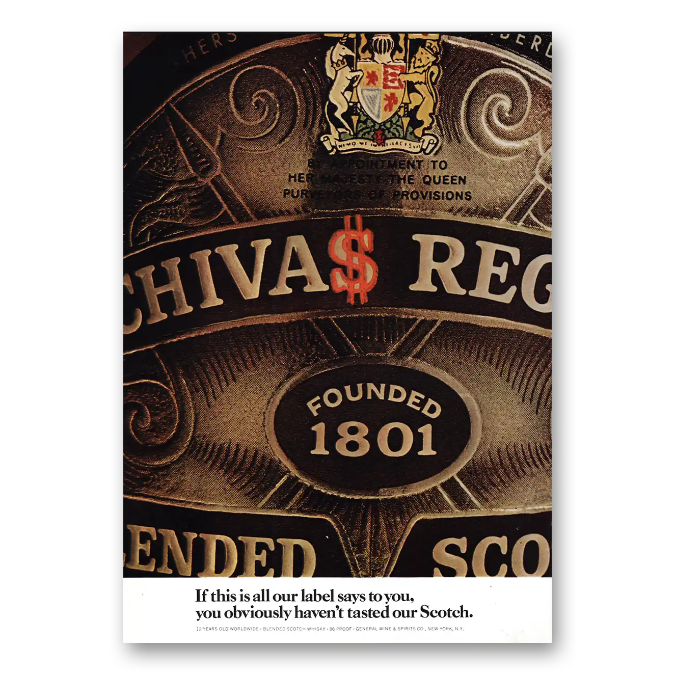 1973 Chivas Regal If This Is All Our Label Says Vintage Magazine Print Ad