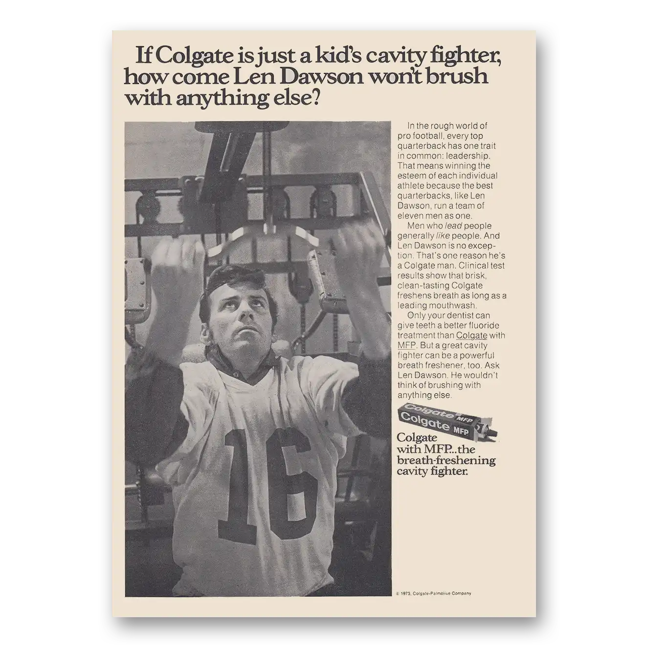 1973 Colgate Toothpaste Len Dawson Won't Brush With Anything Else Vintage Magazine Print Ad