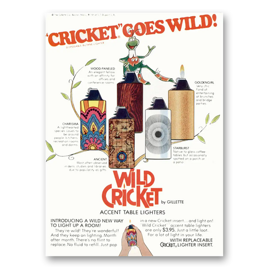 1973 Cricket Table Lighters Cricket Goes Wild Vintage Magazine Print Ad