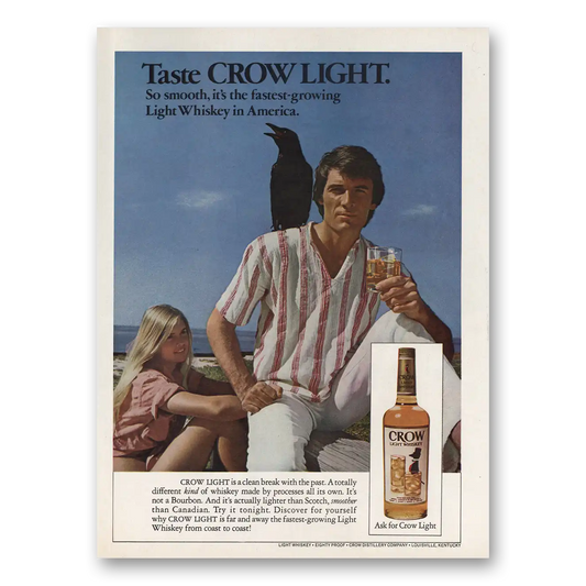 1973 Crow Light Whiskey Fastest Growing Light Whiskey America Vintage Magazine Print Ad