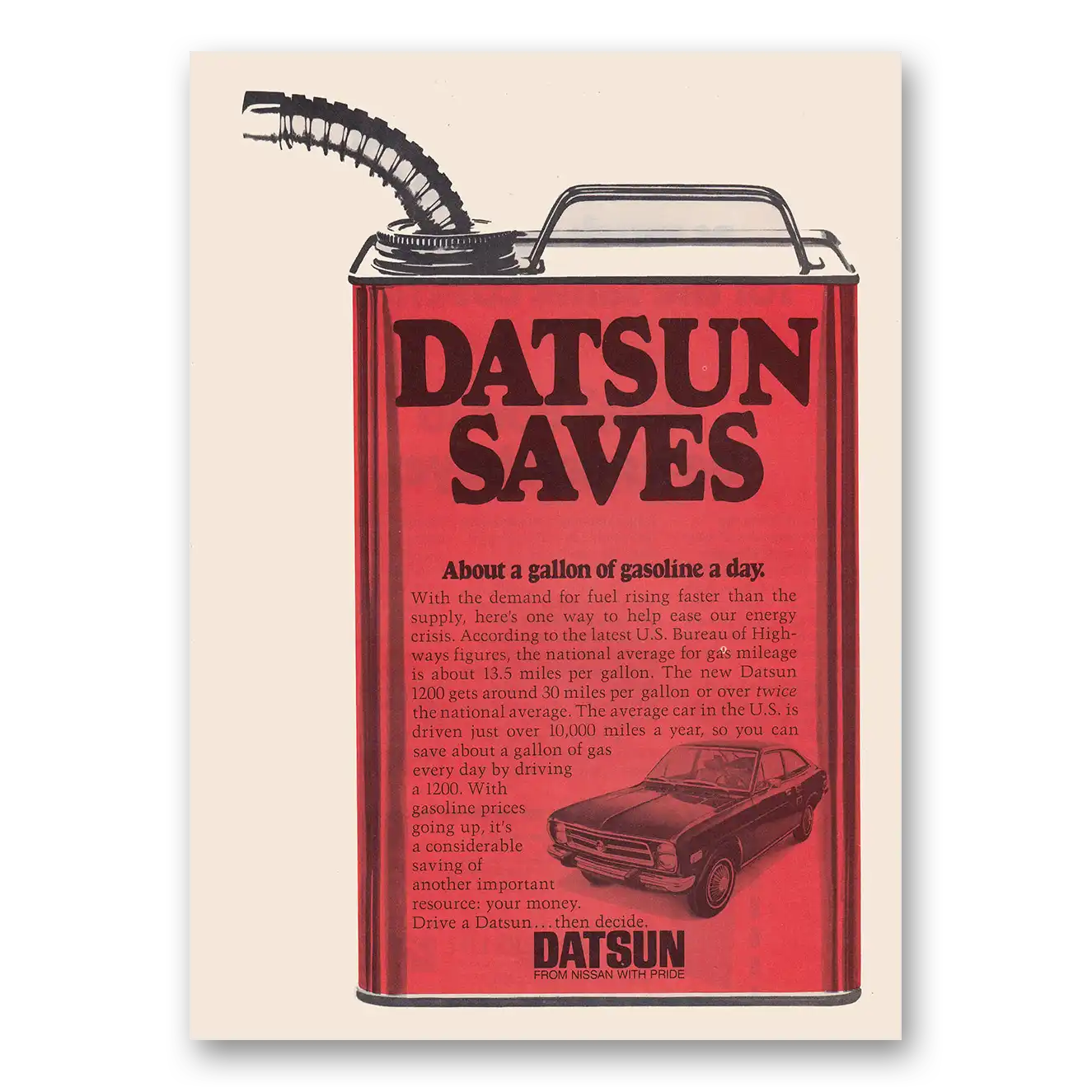 1973 Datsun Saves About a Gallon of Gasoline a Day Vintage Magazine Print Ad