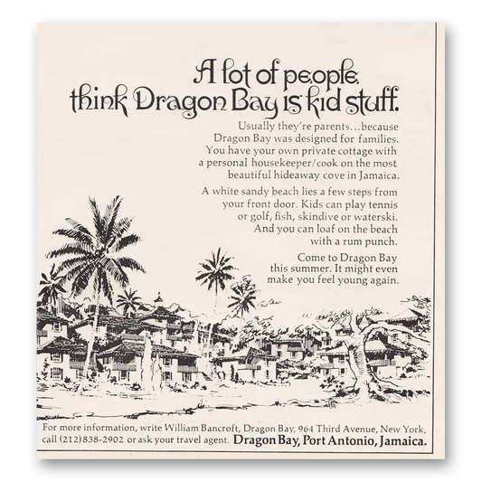 1973 Dragon Bay Jamaica Lot of People Think Dragons Bay Is Kid Stuff Vintage Magazine Print Ad