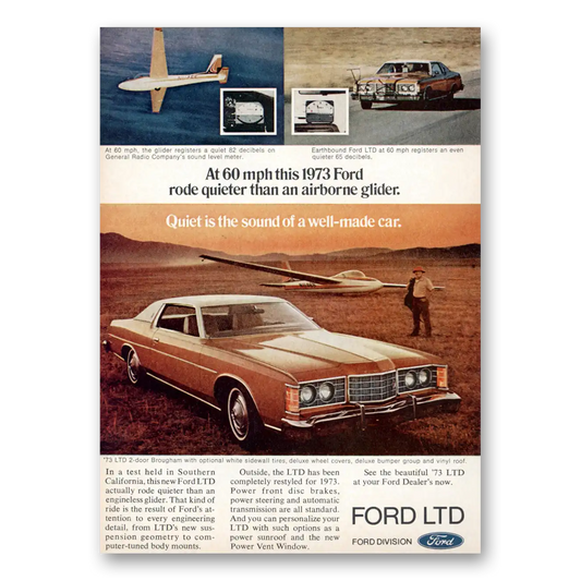 1973 Ford LTD Rode Quieter Than an Airborne Glider Vintage Magazine Print Ad