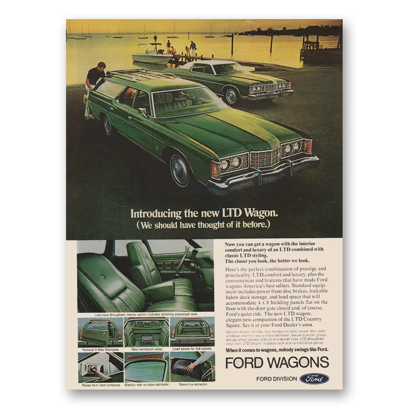 1973 Ford LTD Wagon We Should Have Thought of It Before Vintage Magazine Print Ad