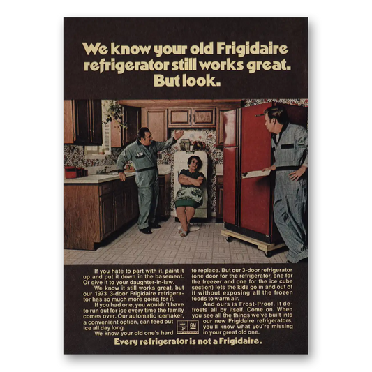 1973 Frigidaire Refrigerator Still Looks Great But Look Vintage Magazine Print Ad