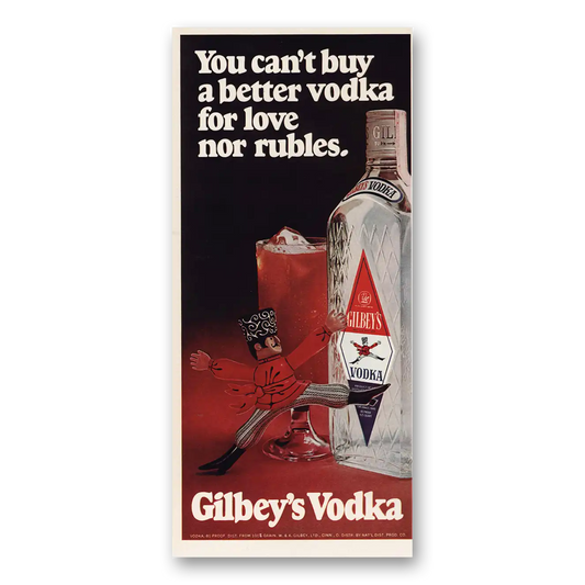 1973 Gilbeys Vodka Better Vodka For Love Nor Rubles Vintage Magazine Print Ad