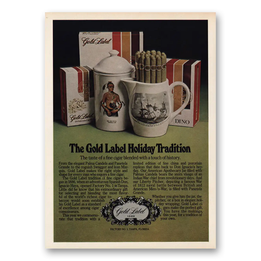 1973 Gold Label Cigars Holiday Tradition Touch of History Vintage Magazine Print Ad