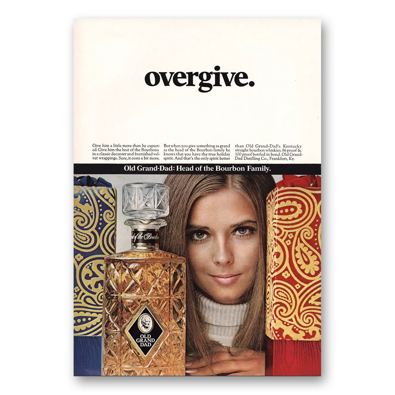 1968 Old Grand-Dad Overgive Vintage Magazine Print Ad