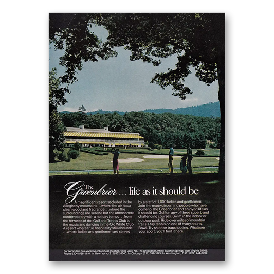 1973 Greenbrier Life As It Should Be Vintage Magazine Print Ad