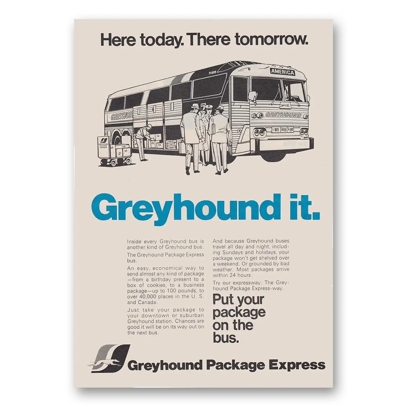 1973 Greyhound Package Express Here Today There Tomorrow Vintage Magazine Print Ad