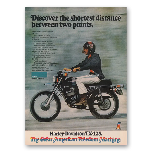 1973 Harley Davidson TX125 Shortest Distance Between Two Points Vintage Magazine Print Ad