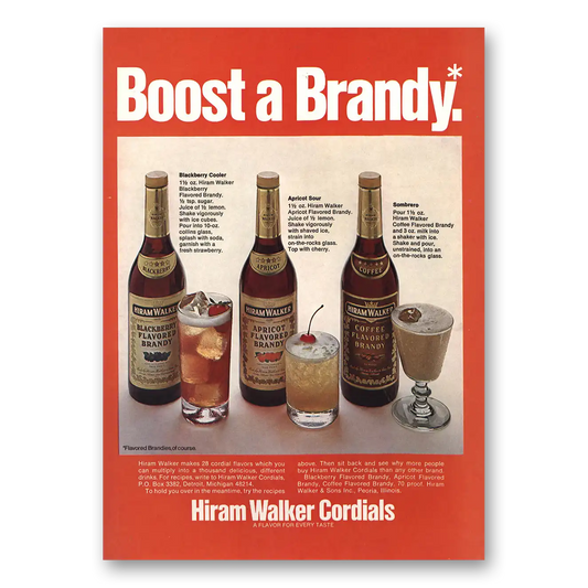 1973 Hiram Walker Cordials Boost a Brandy Vintage Magazine Print Ad