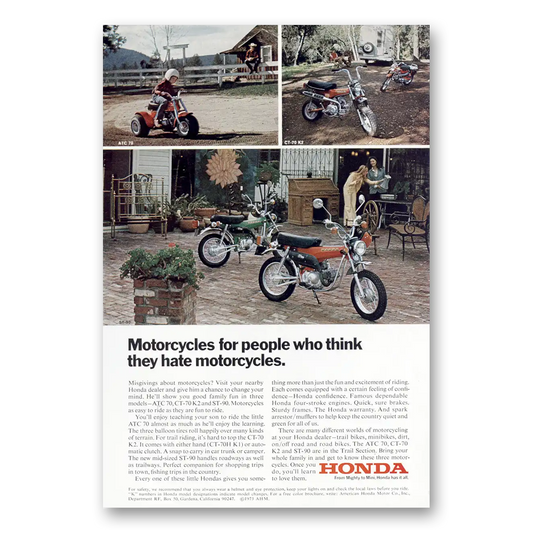 1973 Honda Motorcycle People Who Think They Hate Vintage Magazine Print Ad