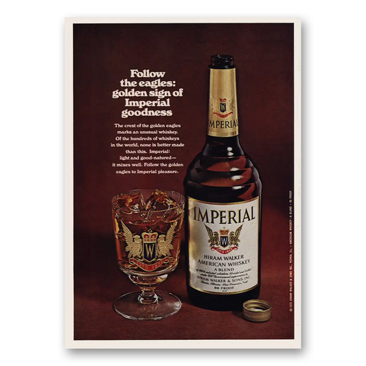 1973 Imperial Whiskey Follow the Eagles Golden Sign Vintage Magazine Print Ad