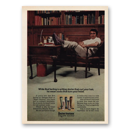 1973 Interwoven Socks Esquire Socks While Rod Serling Is Writing Stories Vintage Magazine Print Ad