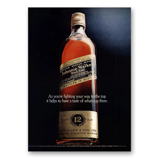 1973 Johnnie Walker Black Label Fighting Your Way To the Top Vintage Magazine Print Ad