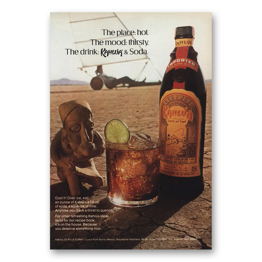 1973 Kahlua Place Hot The Mood Thirsty Vintage Magazine Print Ad