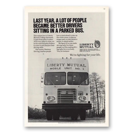 1971 Liberty Mutual Insurance Mobile Unit No 1 Sitting In Parked Bus Vintage Magazine Print Ad