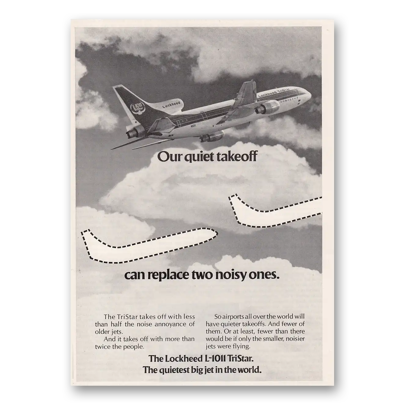 1973 Lockheed L1011 TriStar Our Quiet Takeoff Can Replace Two Noisy Ones Vintage Magazine Print Ad