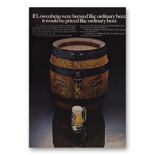 1973 Lowenbrau Beer Would Be Priced Like Ordinary Beer Vintage Magazine Print Ad