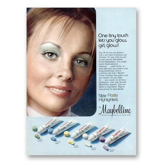 1973 Maybelline Frosty Highlighters One Tiny Touch Lets You Glow Vintage Magazine Print Ad