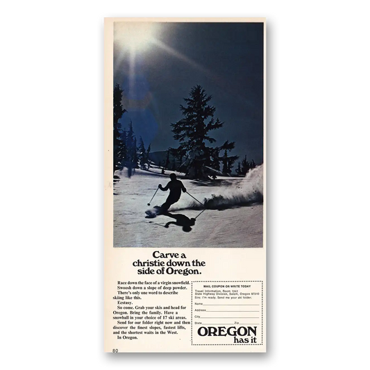 1972 Oregon Carve Christie Down the Side Vintage Magazine Print Ad