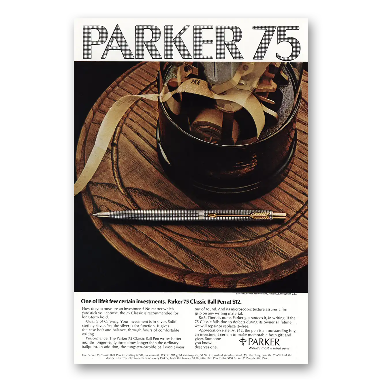 1973 Parker 75 Pen Lifes Few Certain Investments Vintage Magazine Print Ad