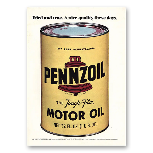 1973 Pennzoil Tried and True Vintage Magazine Print Ad