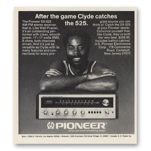 1973 Pioneer Stereo Components After the Game Clyde Catches Walt Frazier Vintage Magazine Print Ad