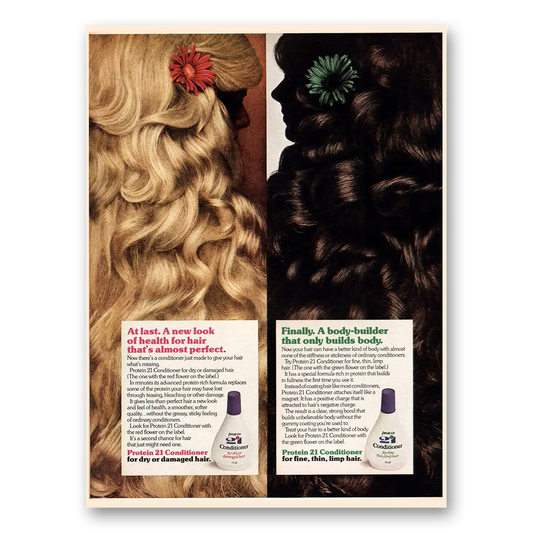 1973 Protein 21 Conditioner At Last a New Look Vintage Magazine Print Ad