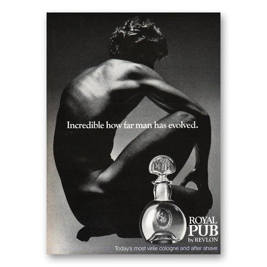 1973 Royal Pub Cologne Incredible How Far Man Has Evolved Vintage Magazine Print Ad