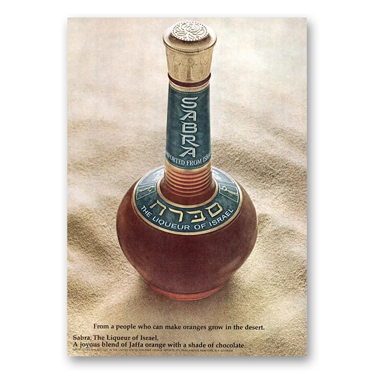 1973 Sabra Liqueur Liqueur of Israel Vintage Magazine Print Ad