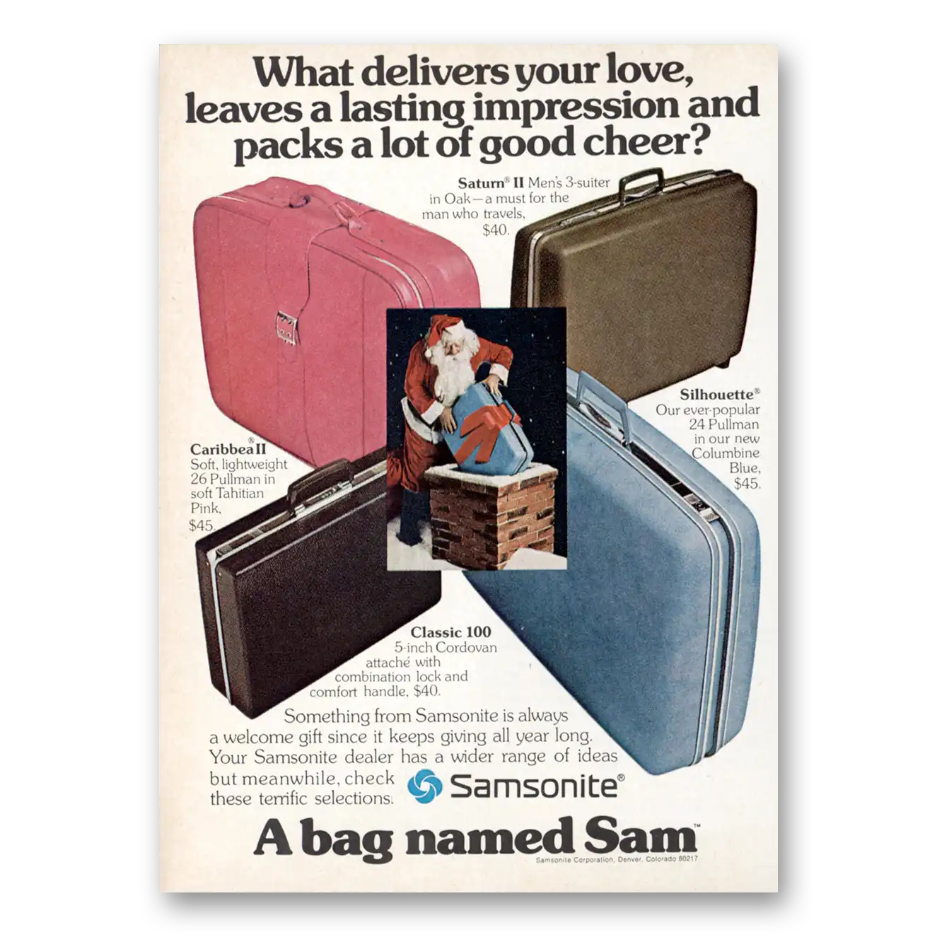 1973 Samsonite Luggage What Delivers Your Love Vintage Magazine Print Ad