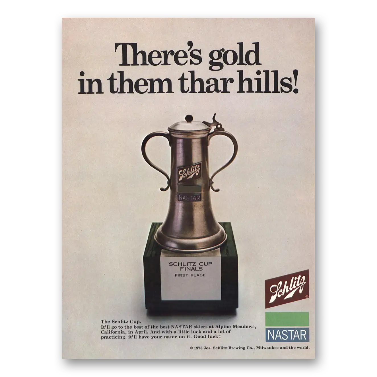 1973 Schlitz Beer Gold In Them Thar Hills Vintage Magazine Print Ad