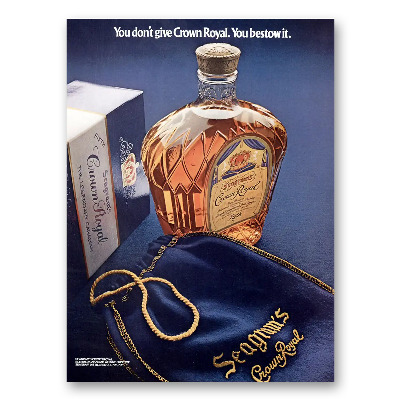 1973 Crown Royal You Bestow It Vintage Magazine Print Ad