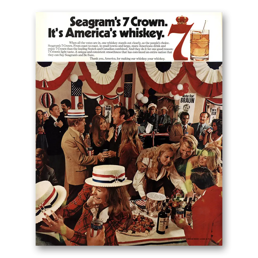 1973 Seagrams 7 Crown Whiskey Americas Whiskey Election Vintage Magazine Print Ad