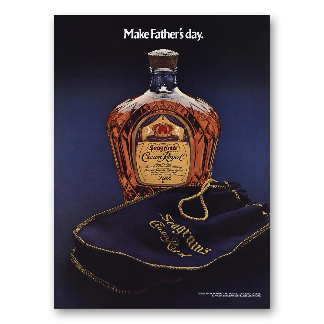 1973 Crown Royal Make Fathers Day Vintage Magazine Print Ad