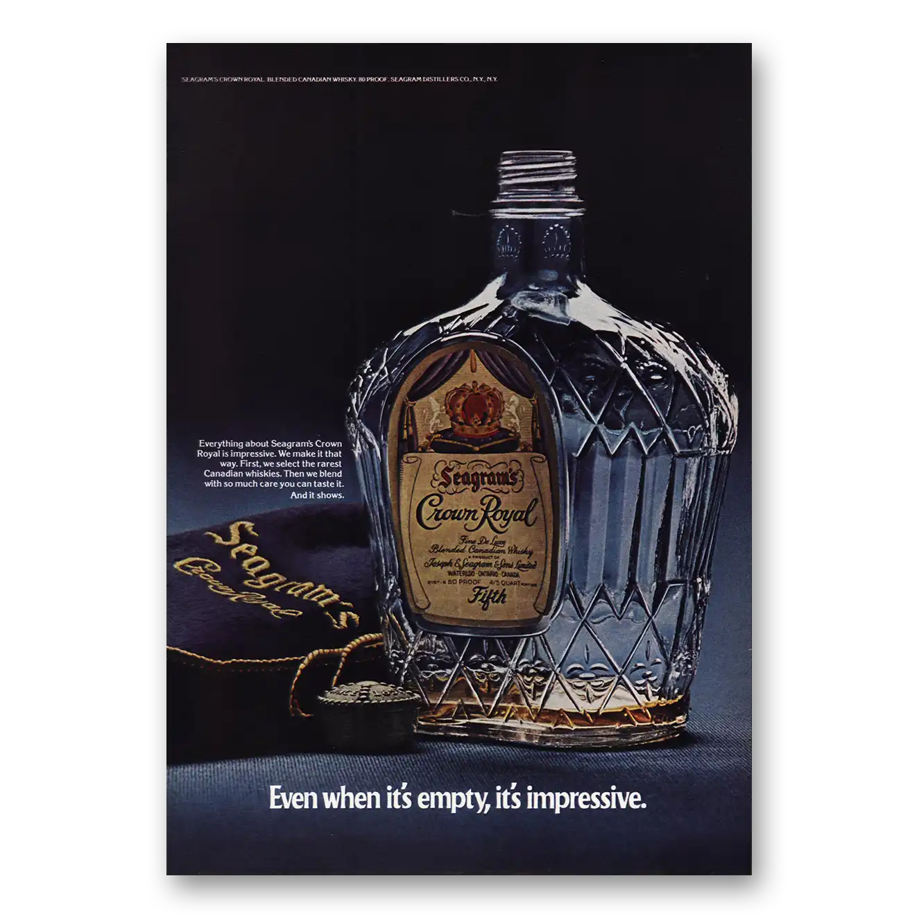 1973 Crown Royal Even When Its Empty Vintage Magazine Print Ad