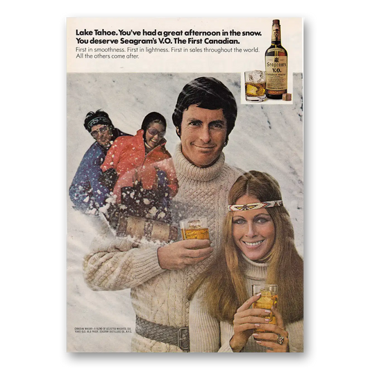 1973 Seagrams VO Whisky Lake Tahoe You've Had a Great Afternoon In the Snow Vintage Magazine Print Ad